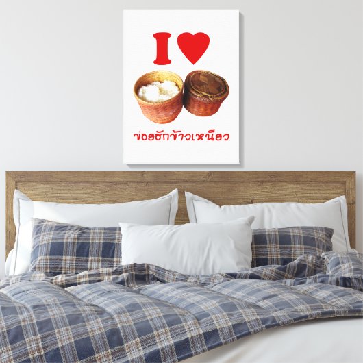 I Heart [Love] Sticky Rice [Khao Niao] - Thai Isan Canvas Afdruk (Insitu (Slaapkamer))