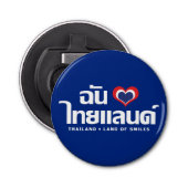 I Heart (Love) Thailand ❤ het Thaise Taalschrift Button Flesopener (Voorkant)