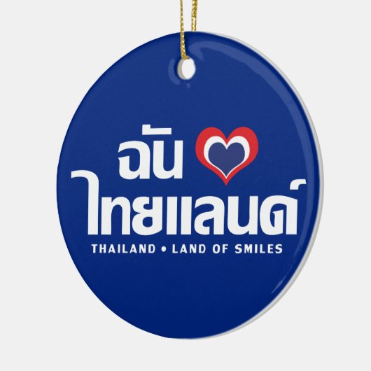 I Heart (Love) Thailand ❤ het Thaise Taalschrift Keramisch Ornament (Links)