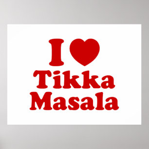 I Heart (Love) Tikka Masala Poster