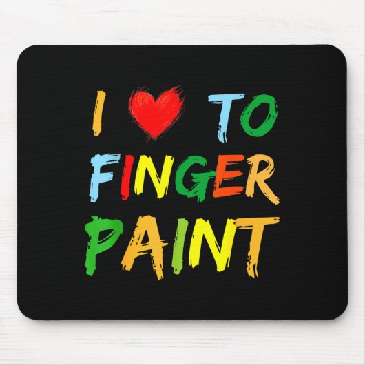 I Heart Love To Finger Paint I'm Paint Cute Couple Muismat (Voorkant)