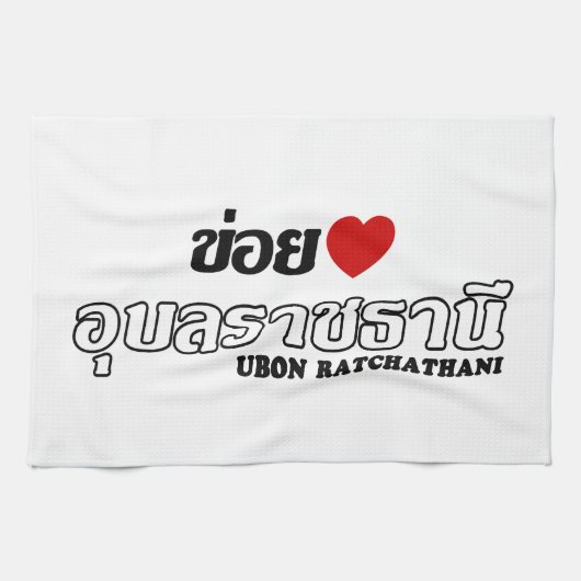 I Heart (Love) Ubon Ratchathani, Isan, Thailand Theedoek (Horizontaal)