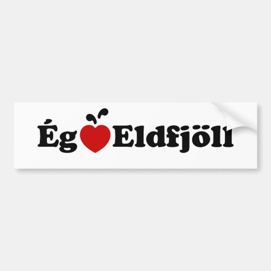 I Heart (Love) Volcanoes (Ég Elska Eldfjöll) Bumpersticker (Voorkant)