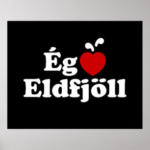 I Heart (Love) Volcanoes (Ég Elska Eldfjöll) Poster