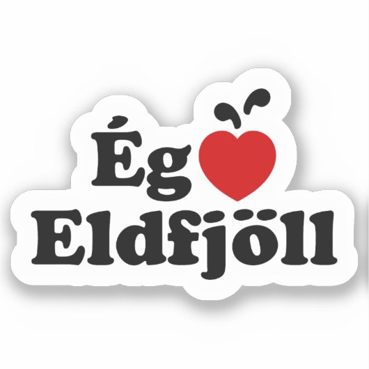 I Heart (Love) Volcanoes (Ég Elska Eldfjöll) Sticker (Voorkant)