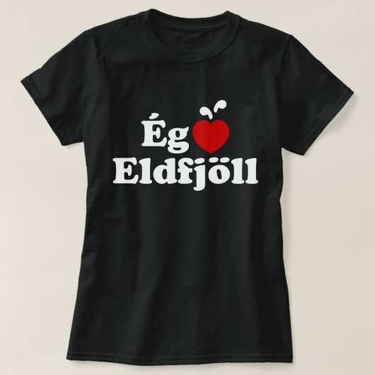 I Heart (Love) Volcanoes (Ég Elska Eldfjöll) T-shirt (Design voorkant)