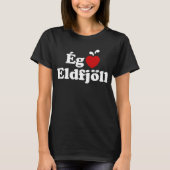 I Heart (Love) Volcanoes (Ég Elska Eldfjöll) T-shirt (Voorkant)