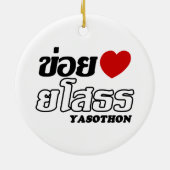 I Heart (Love) Yasothon, Isan, Thailand Keramisch Ornament (Achterkant)