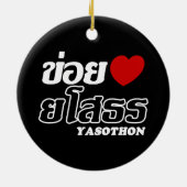 I Heart (Love) Yasothon, Isan, Thailand Keramisch Ornament (Achterkant)