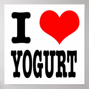 I HEART (LOVE) YOGURT POSTER