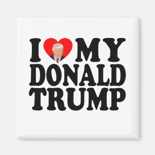 I Heart My Donald Trump 47e President Magneet