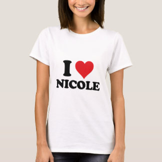 I Heart Nicole First Name I Love Personalized Stuf T-shirt