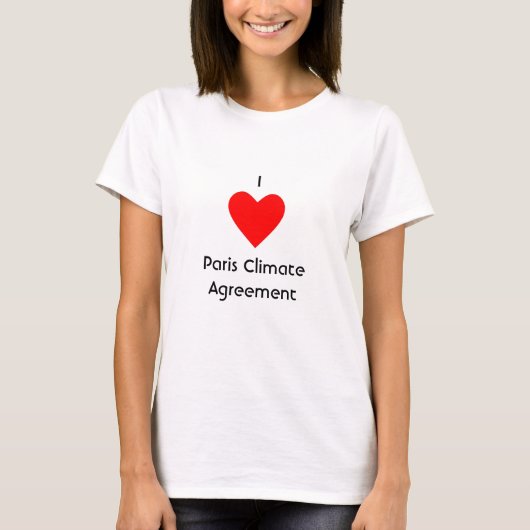 I Heart Paris Climate Agreement T-shirt (Voorkant)