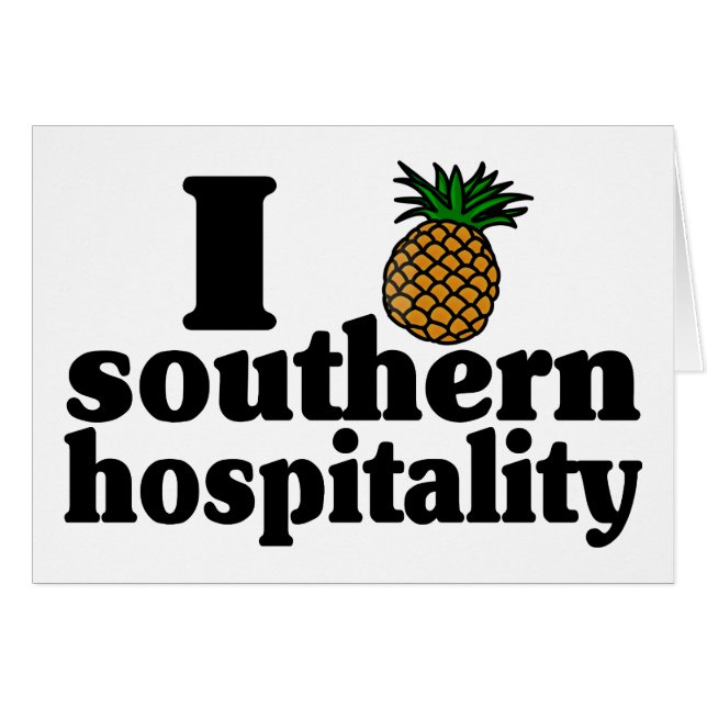 I Heart (Pineapple) Southern Hospitality (Voorkant Horizontaal)