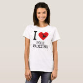 I Heart Pole Vaulting T-shirt (Voorkant volledig)