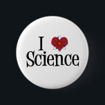 I Heart Science Ronde Button 5,7 Cm<br><div class="desc">Cute I Love Science design met een atoom model voor het hart.</div>