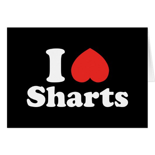 I Heart Sharts (Voorkant Horizontaal)
