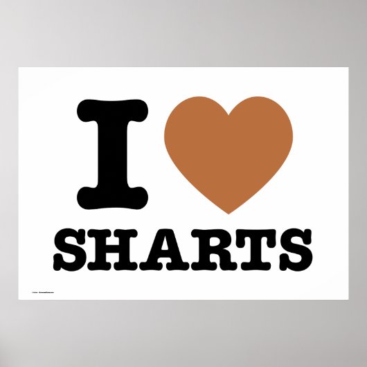 I Heart Sharts Funny Poster (Voorkant)
