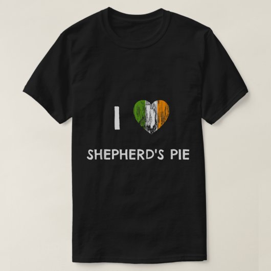 I HEART SHEPHERD'S PIE ST PATRICK'S DAG T-SHIRT (Design voorkant)