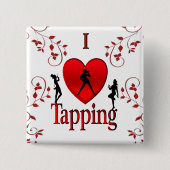 I Heart Tap Dance Vierkante Button 5,1 Cm (Voorkant)