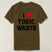 I HEART-toxisch afval T-shirt (Design voorkant)