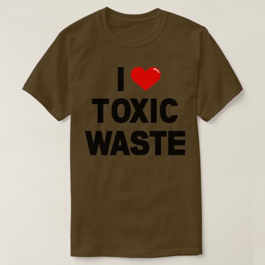 I HEART-toxisch afval T-shirt (Design voorkant)