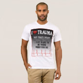 I Heart Trauma T-shirt (Voorkant volledig)