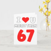 I Heart U More Than 67 Valentines 67 Meme Premium Kaart (Gele Bloem)
