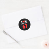 I Heart U More Than 67 Valentines 67 Meme Premium Ronde Sticker (Envelop)