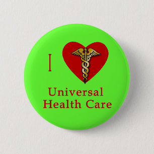 I Heart Universal Health Care Coverage Ronde Button 5,7 Cm