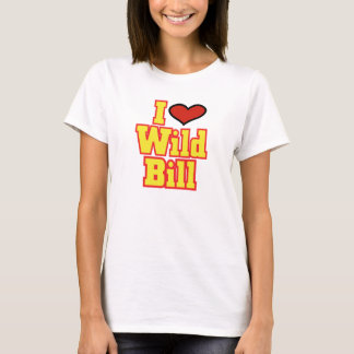 I Heart Wild Bill T-shirt