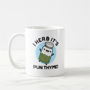I Herb Het is Pun Thyme Funny Food Herb Pun Koffiemok
