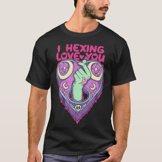 I Hexing Love You Halloween Necromancy Witch Occul T-shirt (Voorkant)