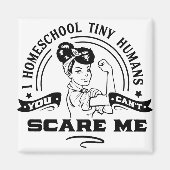 I Homeschool Tiny Humans Magneet (Voorkant)