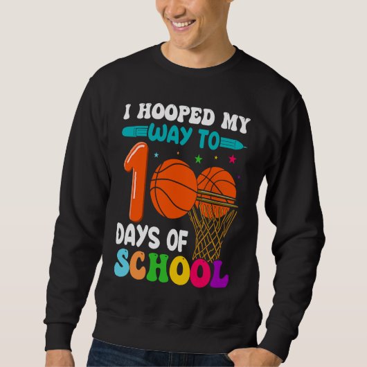 I Hooped My Way To 100 Days Of School Basketball P Trui (Voorkant)