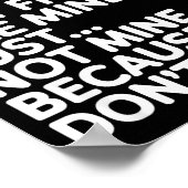 I Hope Everyone Finds A Friend Like Mine Just Not  Poster (Hoek)