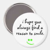 i hope you always find a reason to smile Magnet (Voorkant / Achterkant)