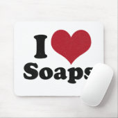 i hou van Soaps Muismat (Met muis)