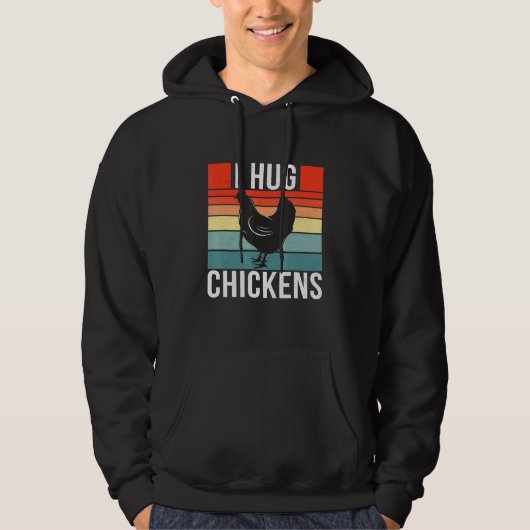 I Hug Chickens Retro Style Chicken 1 Hoodie (Voorkant)