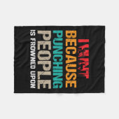 I Hunt Because Punching People Is Frowned Upon Dee Fleece Deken (Voorkant (Horizontaal))