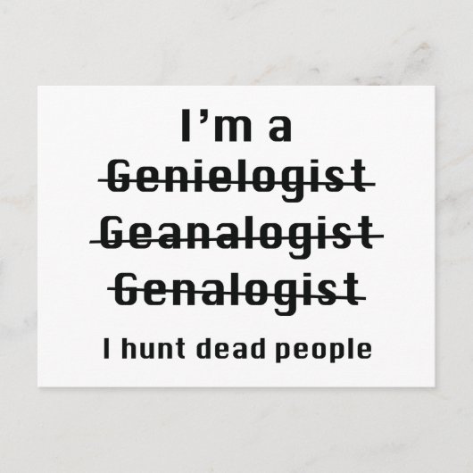 I Hunt Dead People Briefkaart (Voorkant)