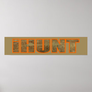 I Hunt Poster