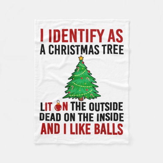I Identify As A Christmas Tree Lit On The Outside  Fleece Deken (Voorkant)