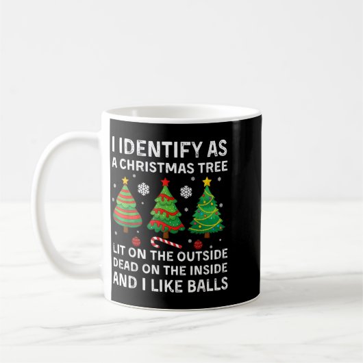 I Identify As A Christmas Tree Lit On The Outside Koffiemok (Links)