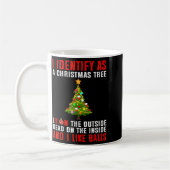 I Identify As A Christmas Tree Lit On The Outside  Koffiemok (Links)