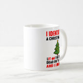 I Identify As A Christmas Tree Lit On The Outside  Koffiemok (Voorkant rechts)