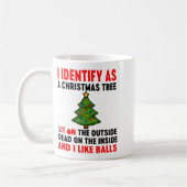 I Identify As A Christmas Tree Lit On The Outside  Koffiemok (Links)