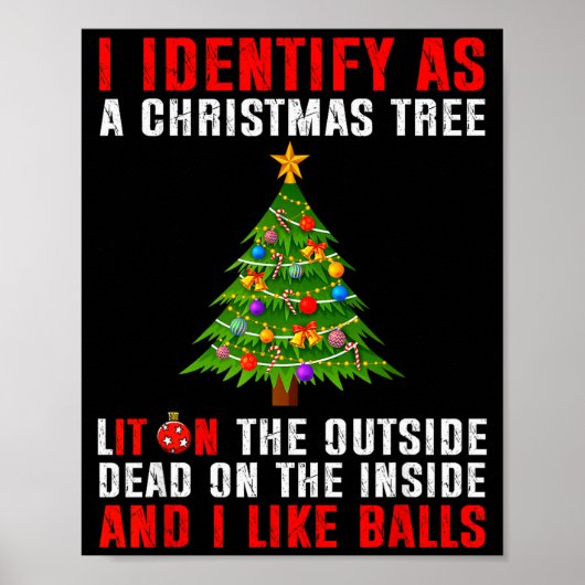 I Identify As A Christmas Tree Lit On The Outside  Poster (Voorkant)