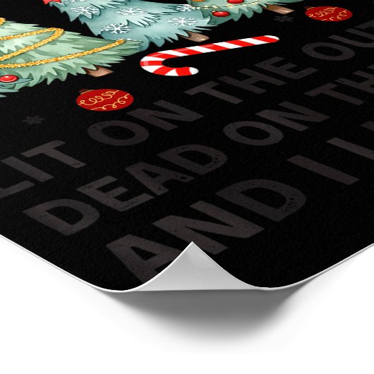 I Identify As A Christmas Tree Lit On The Outside  Poster (Hoek)