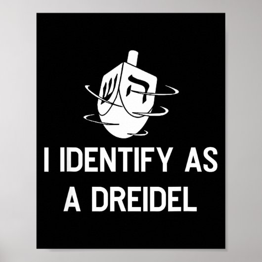 I Identify As A Dreidel Funny Hanukkah Gelt Menora Poster (Voorkant)